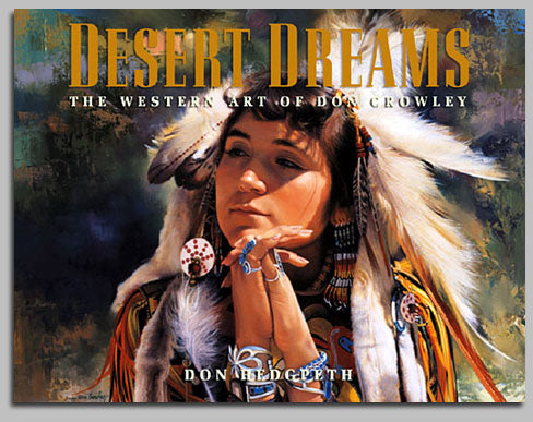 Desert Dream: The Western Art of Don Crowley